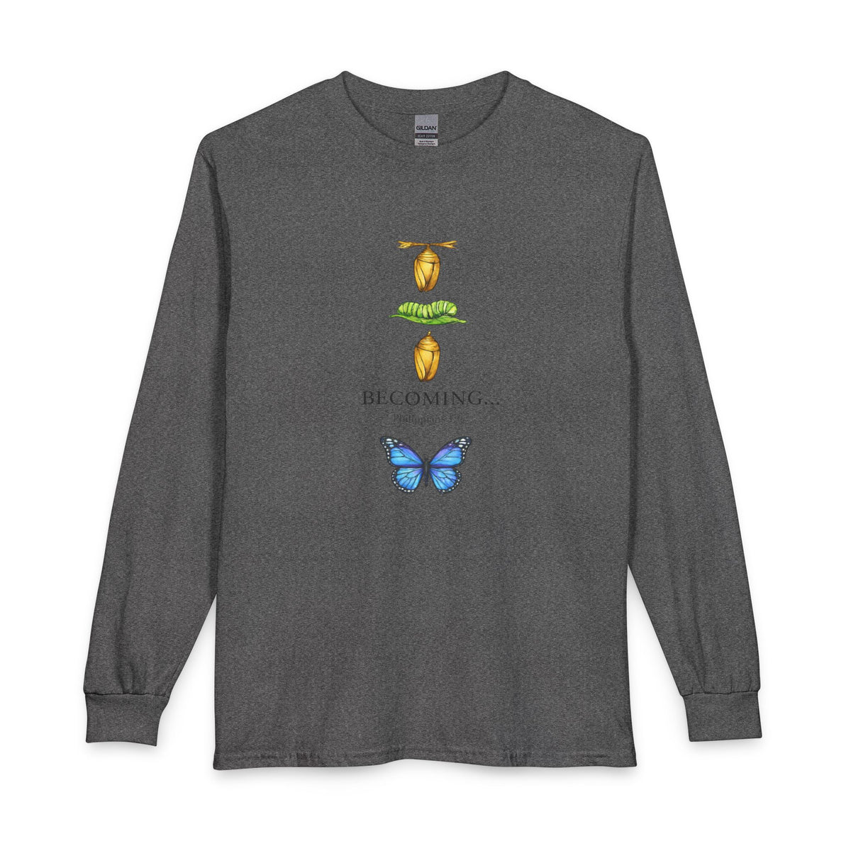 Becoming… Metamorphosis Long Sleeve Tee – Butterfly Life Cycle Shirt